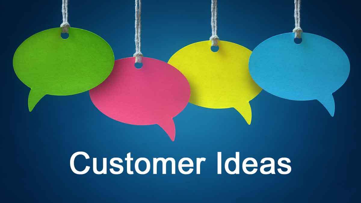 179 Customer Ideas