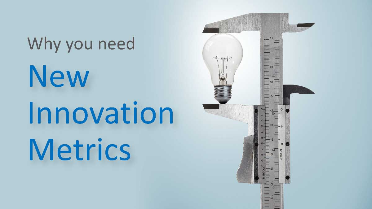 Why-you-need-new-innovation-metrics