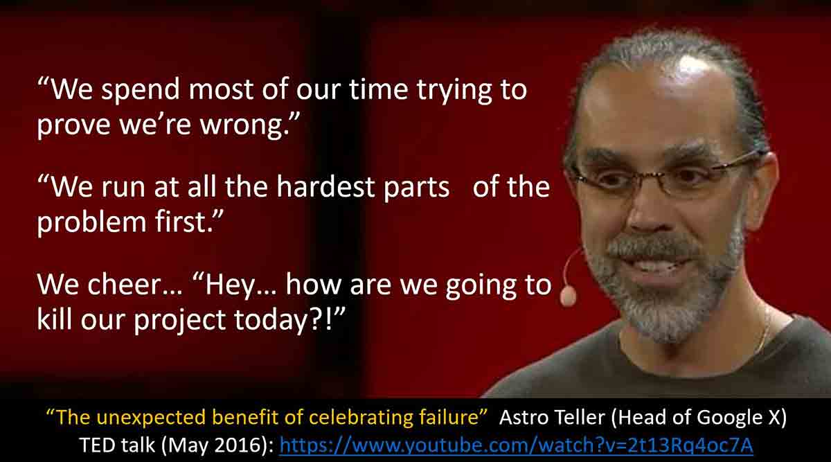 Quote by Astro Teller of Google X.
