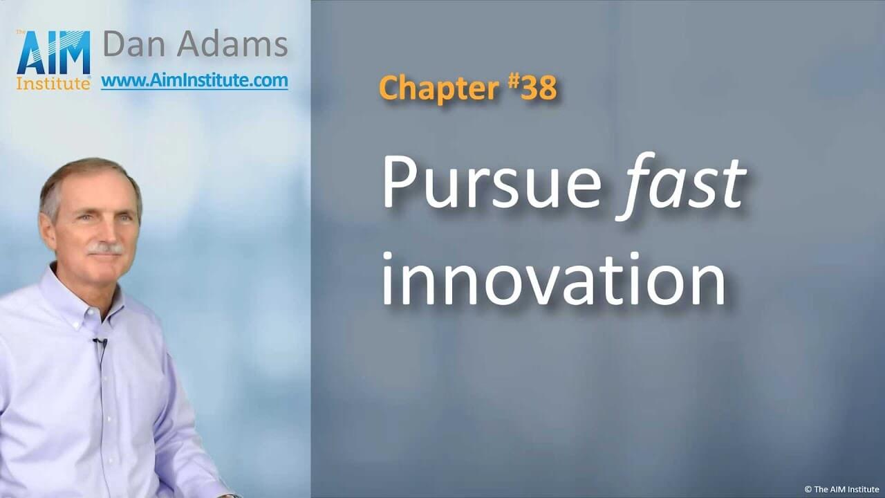 Chapter-38-Pursue-fast-innovation