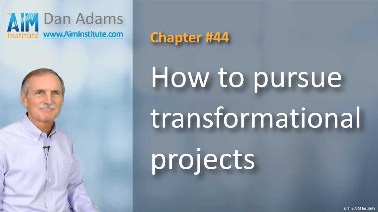 Chapter-44-How-to-pursue-transformational-projects