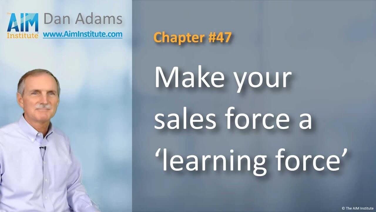 Chapter-47-Make-your-sales-force-a-learning-force