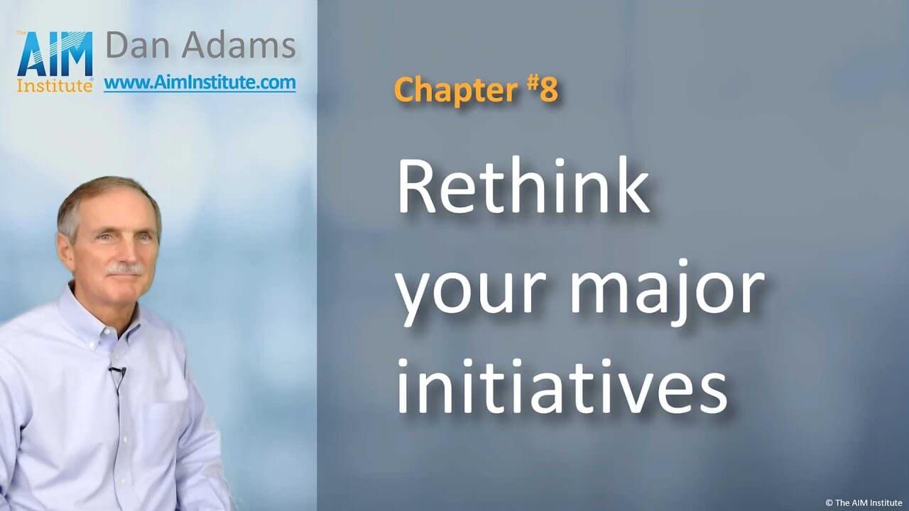 Chapter-8-Rethink-your-major-initiatives