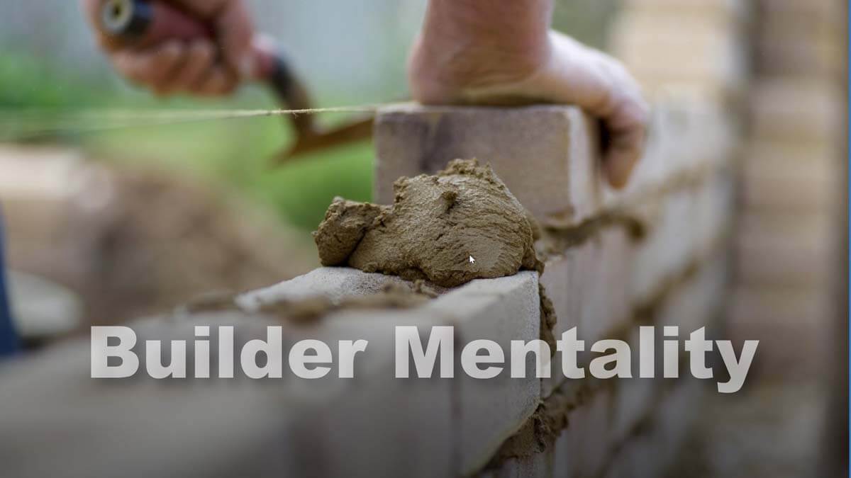 371-Builder-Mentality